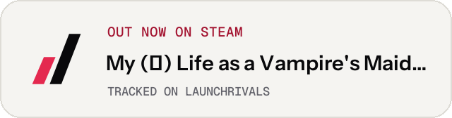 Light launch badge for My (♂) Life as a Vampire's Maid (♀)
