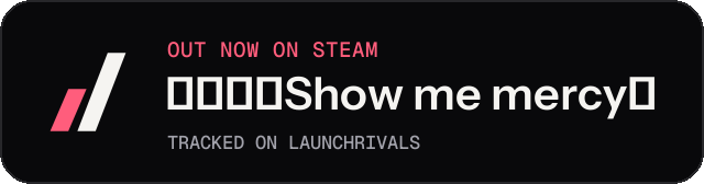 Dark launch badge for 宽恕我（Show me mercy）