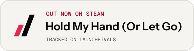 Light launch badge for Hold My Hand (Or Let Go)