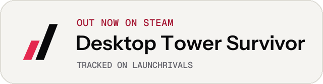 Light launch badge for Desktop Tower Survivor