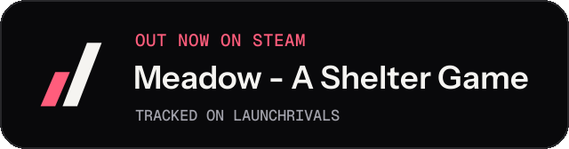 Dark launch badge for Meadow - A Shelter Game