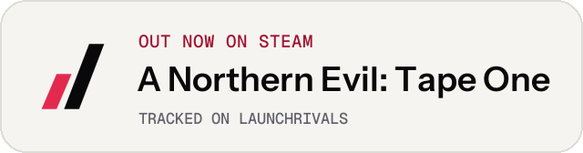 Light launch badge for A Northern Evil: Tape One