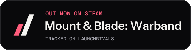 Dark launch badge for Mount & Blade: Warband