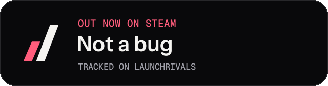 Dark launch badge for Not a bug