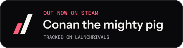 Dark launch badge for Conan the mighty pig