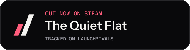 Dark launch badge for The Quiet Flat