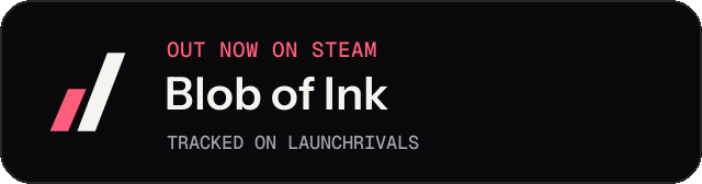 Dark launch badge for Blob of Ink