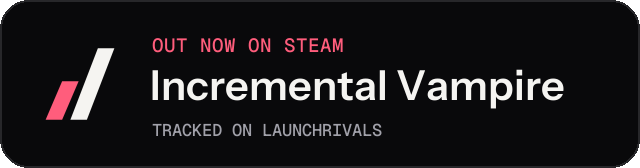 Dark launch badge for Incremental Vampire