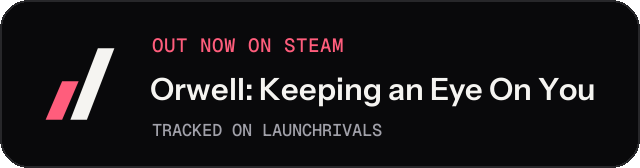 Dark launch badge for Orwell: Keeping an Eye On You
