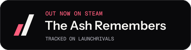 Dark launch badge for The Ash Remembers