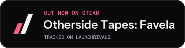 Dark launch badge for Otherside Tapes: Favela