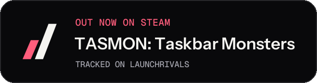 Dark launch badge for TASMON: Taskbar Monsters