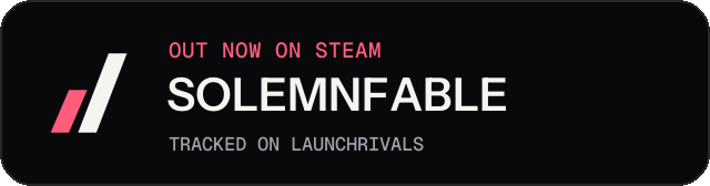 Dark launch badge for SOLEMNFABLE