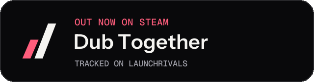 Dark launch badge for Dub Together