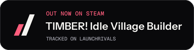 Dark launch badge for TIMBER! Idle Village Builder