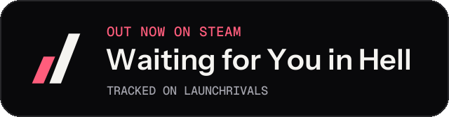 Dark launch badge for Waiting for You in Hell