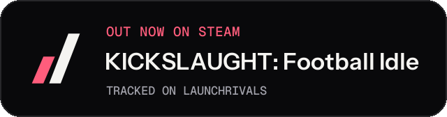 Dark launch badge for KICKSLAUGHT: Football Idle