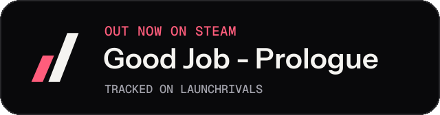 Dark launch badge for Good Job - Prologue