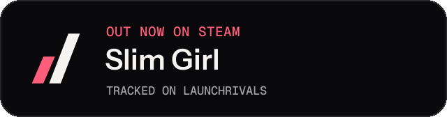 Dark launch badge for Slim Girl