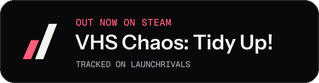 Dark launch badge for VHS Chaos: Tidy Up!