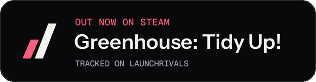 Dark launch badge for Greenhouse: Tidy Up!