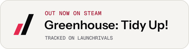 Light launch badge for Greenhouse: Tidy Up!