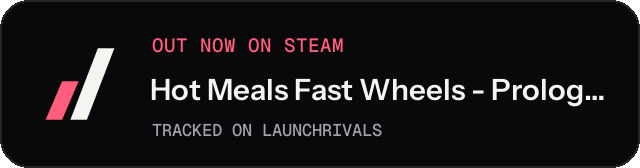 Dark launch badge for Hot Meals Fast Wheels - Prologue