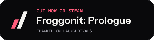Dark launch badge for Froggonit: Prologue