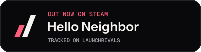 Dark launch badge for Hello Neighbor