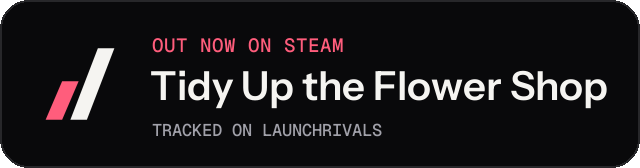 Dark launch badge for Tidy Up the Flower Shop