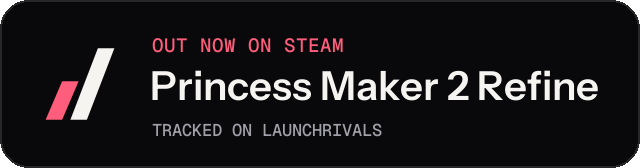 Dark launch badge for Princess Maker 2 Refine