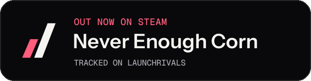 Dark launch badge for Never Enough Corn