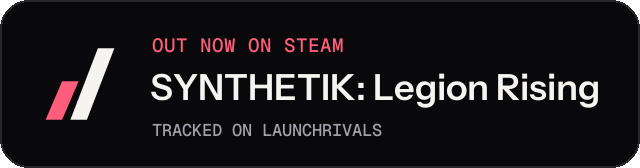 Dark launch badge for SYNTHETIK: Legion Rising