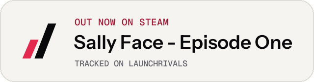 Light launch badge for Sally Face - Episode One