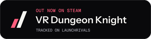 Dark launch badge for VR Dungeon Knight