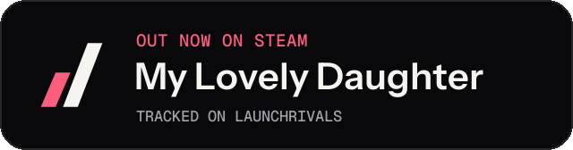 Dark launch badge for My Lovely Daughter
