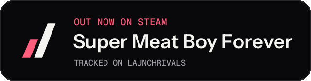 Dark launch badge for Super Meat Boy Forever