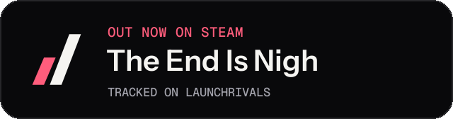 Dark launch badge for The End Is Nigh