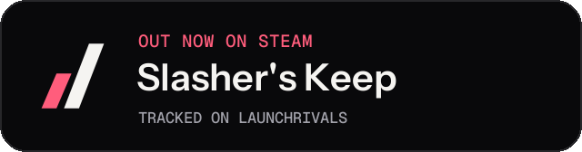 Dark launch badge for Slasher's Keep