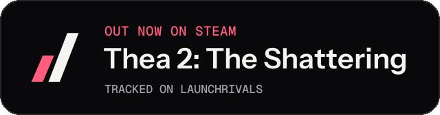 Dark launch badge for Thea 2: The Shattering