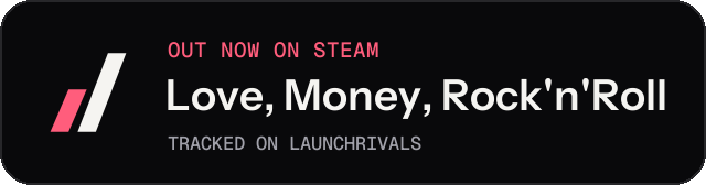 Dark launch badge for Love, Money, Rock'n'Roll