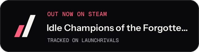 Dark launch badge for Idle Champions of the Forgotten Realms