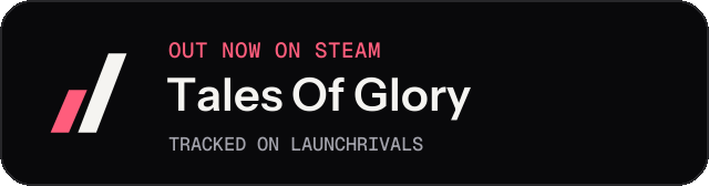 Dark launch badge for Tales Of Glory