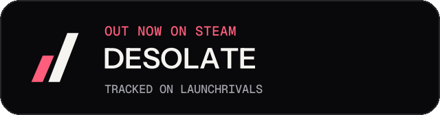 Dark launch badge for DESOLATE