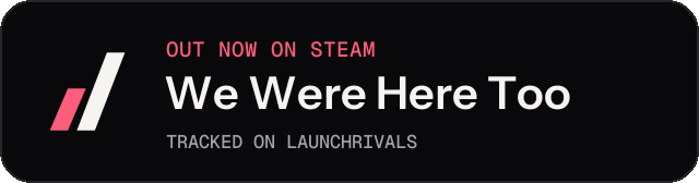 Dark launch badge for We Were Here Too