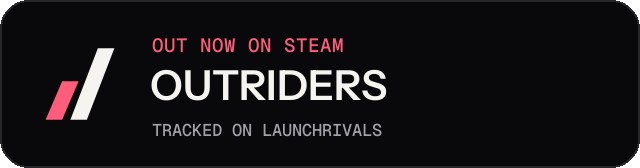 Dark launch badge for OUTRIDERS