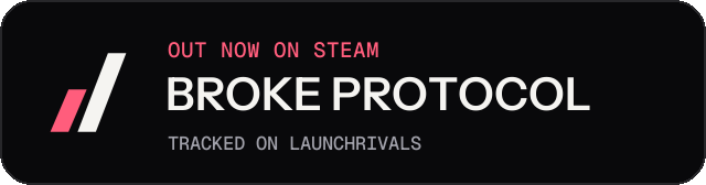 Dark launch badge for BROKE PROTOCOL