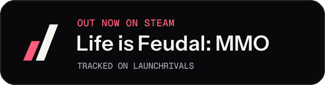 Dark launch badge for Life is Feudal: MMO