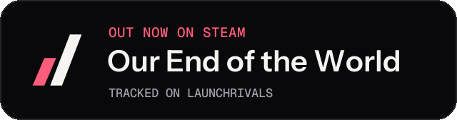 Dark launch badge for Our End of the World