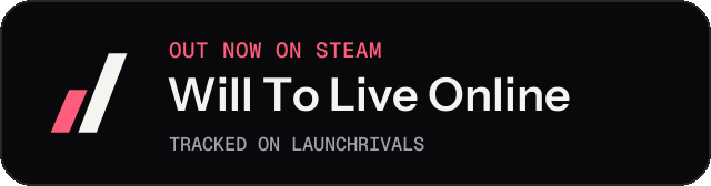 Dark launch badge for Will To Live Online